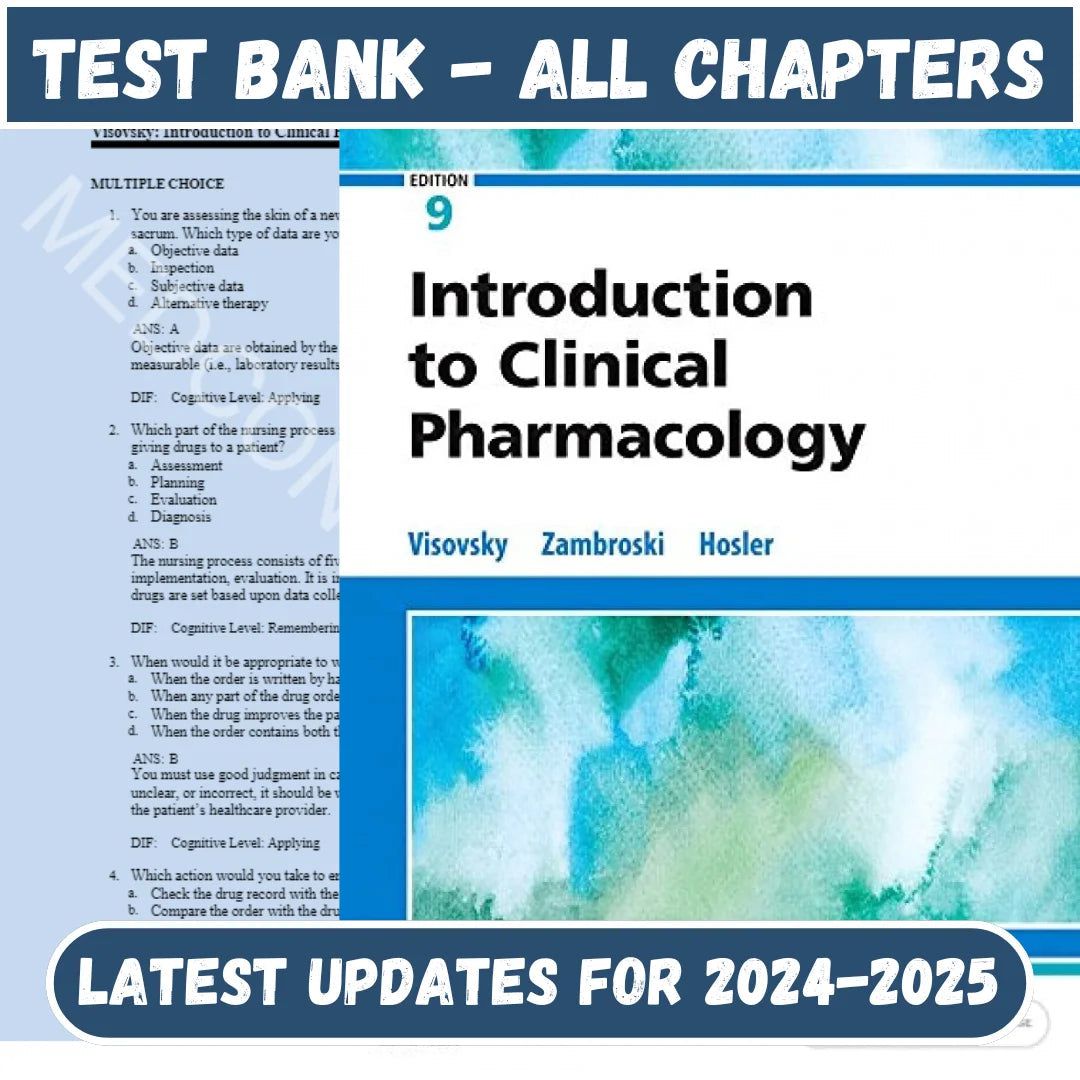 Test Bank for Introduction to Clinical Pharmacology, 9th Edition by Visovsky-Tutelor