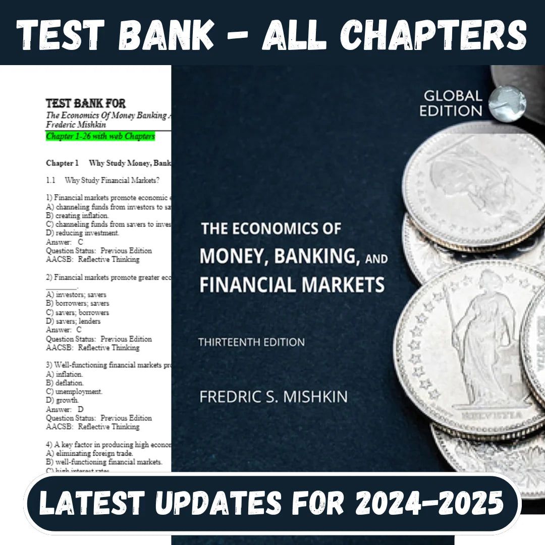Test Bank for The Economics Of Money Banking And Financial Markets 13th Global Edition by Frederic Mishkin-Tutelor