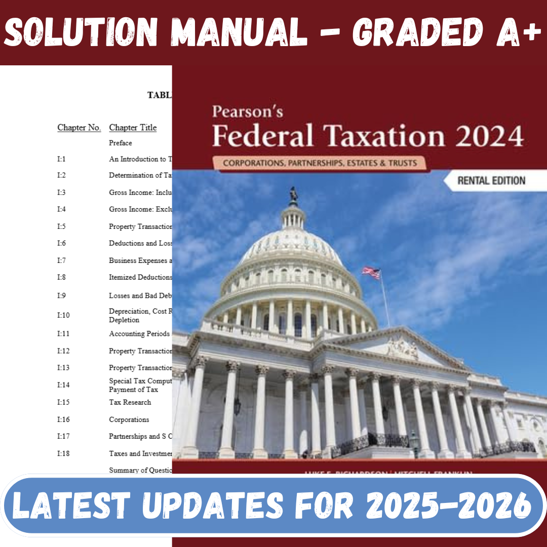 Solution Manual For Pearson’s Federal Taxation 2024 Corporations 37th Edition By Franklin-Tutelor