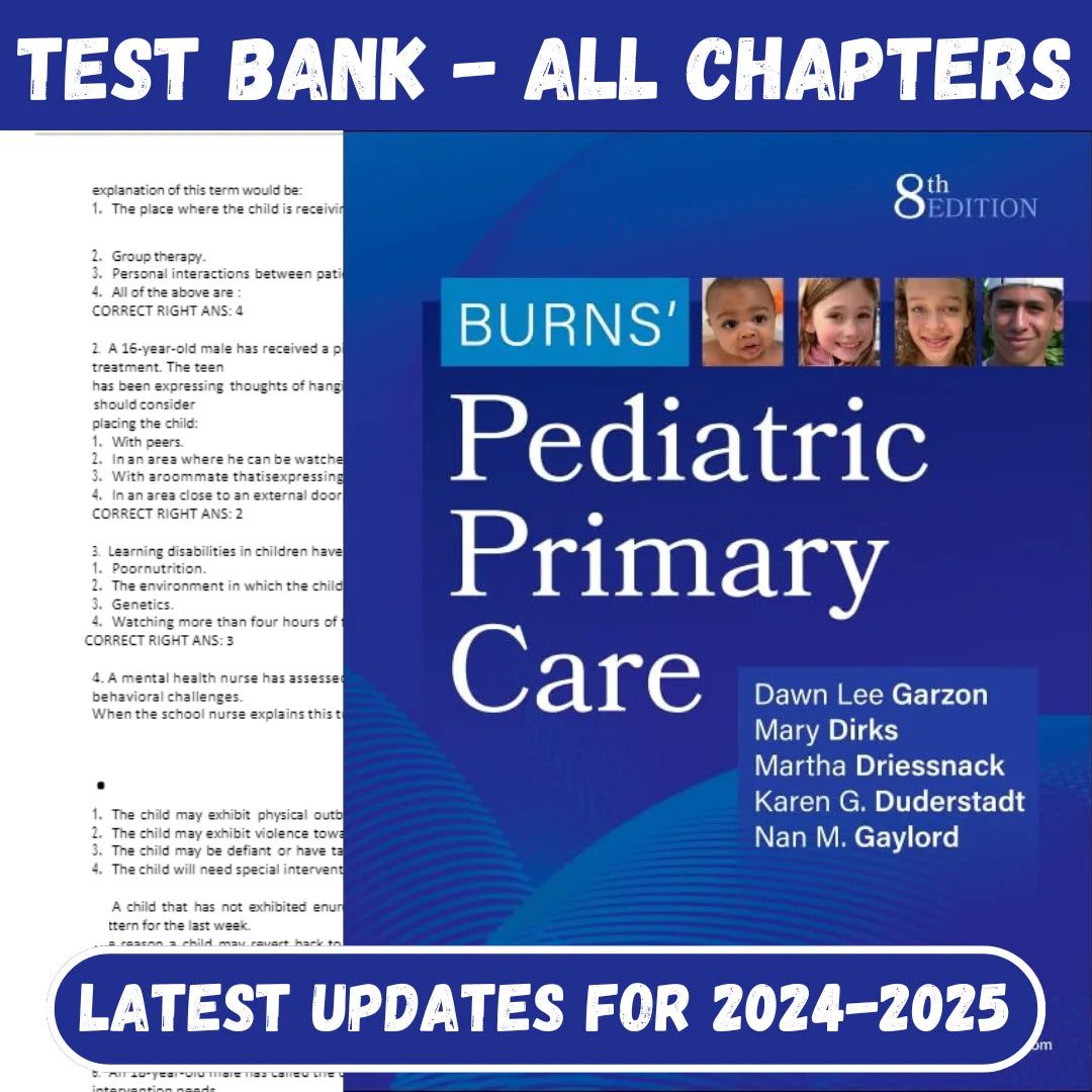 Test Bank For Burns’ Pediatric Primary Care 8th Edition by Dawn Lee Garzon-Tutelor