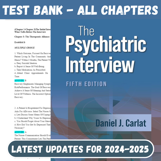 Test Bank For The Psychiatric Interview 5th Edition by Daniel J. Carlat-Tutelor