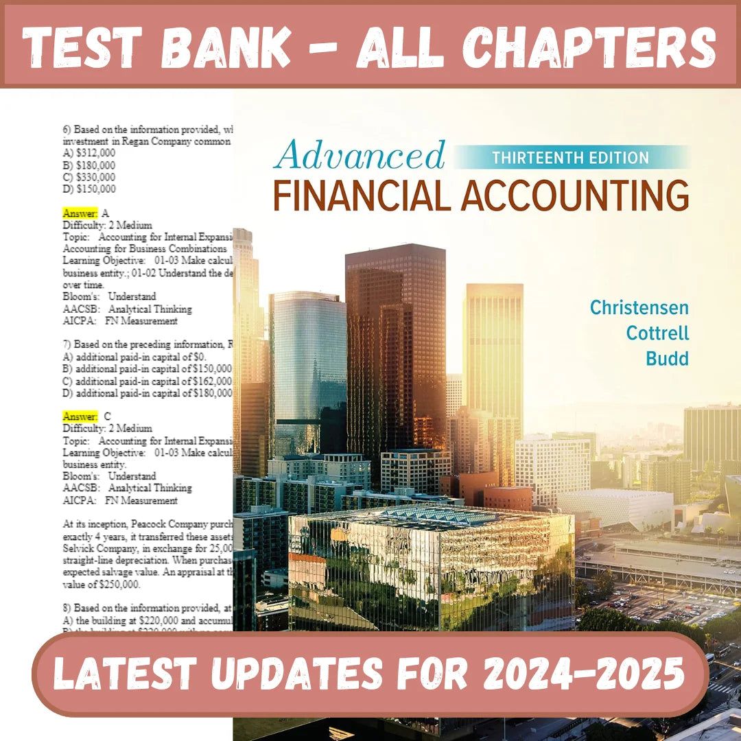 Test Bank for Advanced Financial Accounting 13th Edition by Christensen-Tutelor