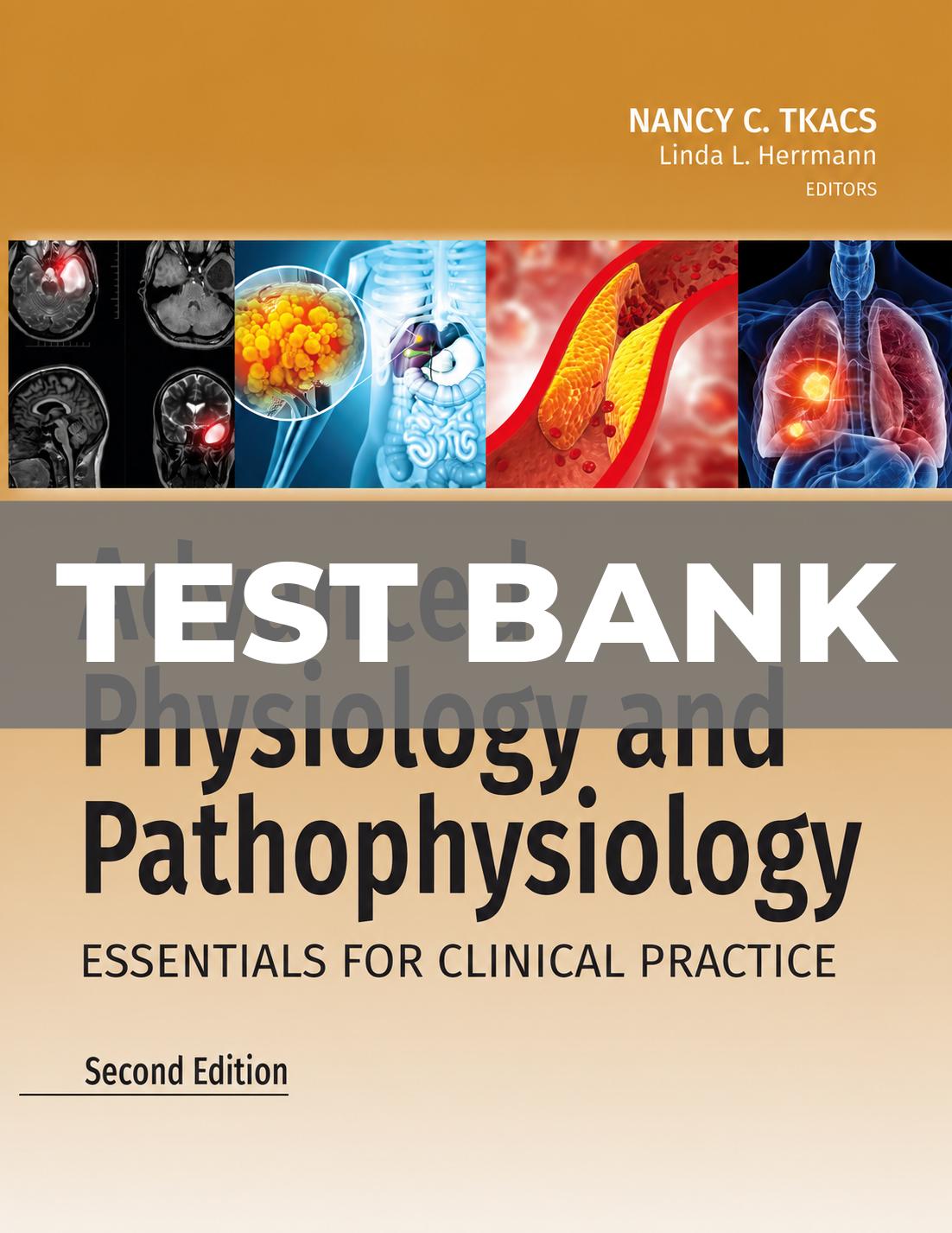 Test Bank for Advanced Physiology and Pathophysiology 2nd Edition-Tutelor