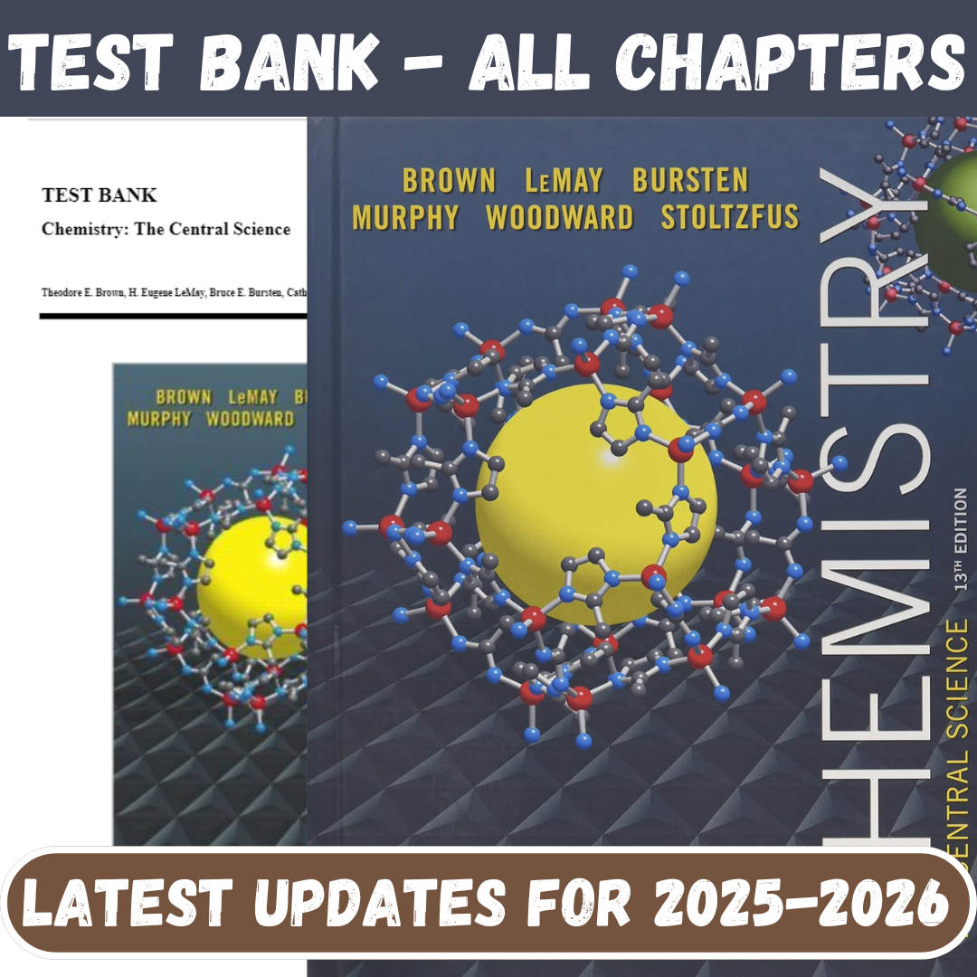 Test Bank for Chemistry The Central Science, 13th Edition by Brown-Tutelor