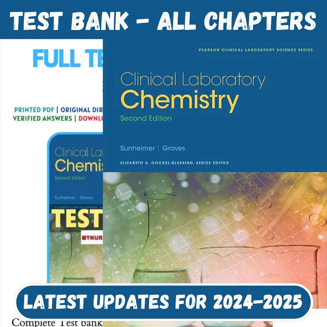 Test Bank for Clinical Laboratory Chemistry 2nd Edition by Robert Sunheimer-Tutelor