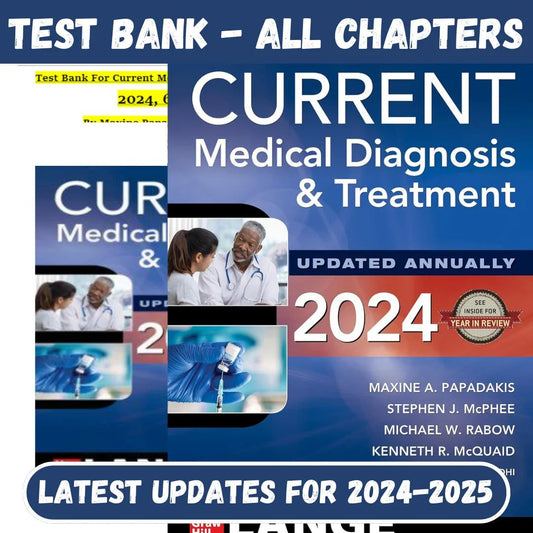 Test Bank for Current Medical Diagnosis And Treatment 2024, 63rd Edition by Maxine Papadakis, Stephen Mcphee-Tutelor