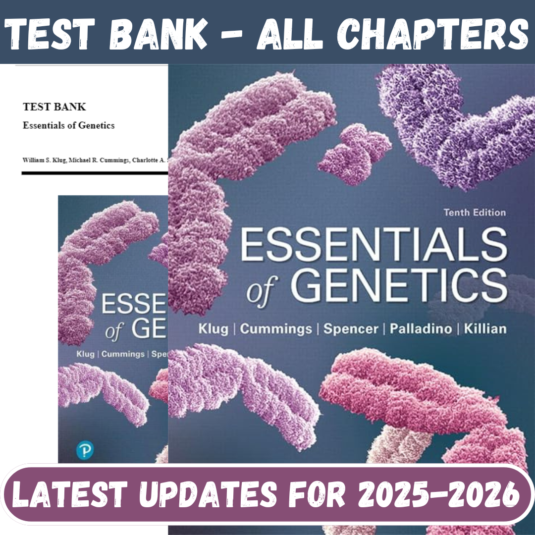Test Bank for Essentials of Genetics, 10th Edition by Klug-Tutelor