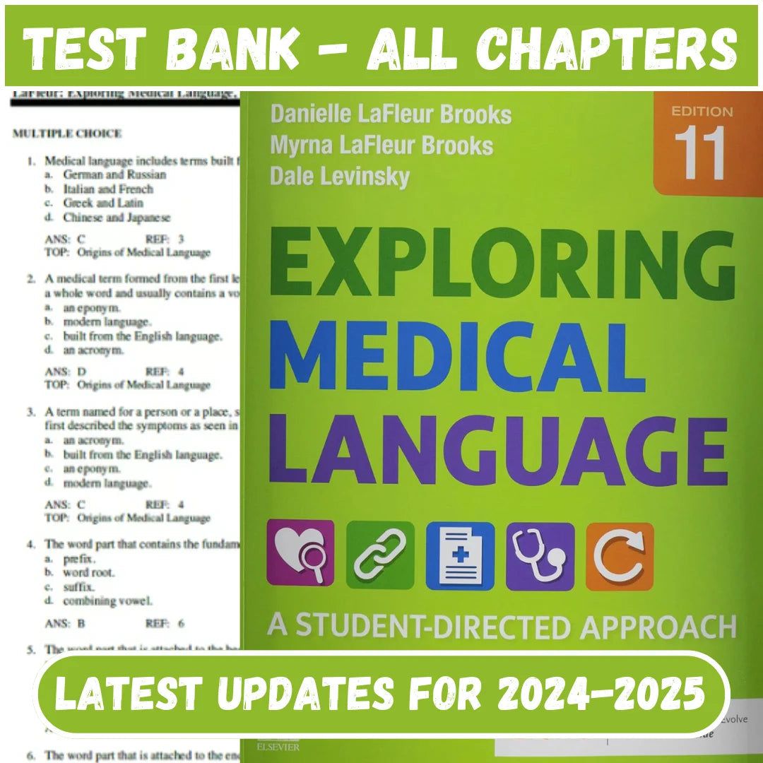 Test Bank for Exploring Medical Language 11th Edition by Myrna LaFleur-Tutelor