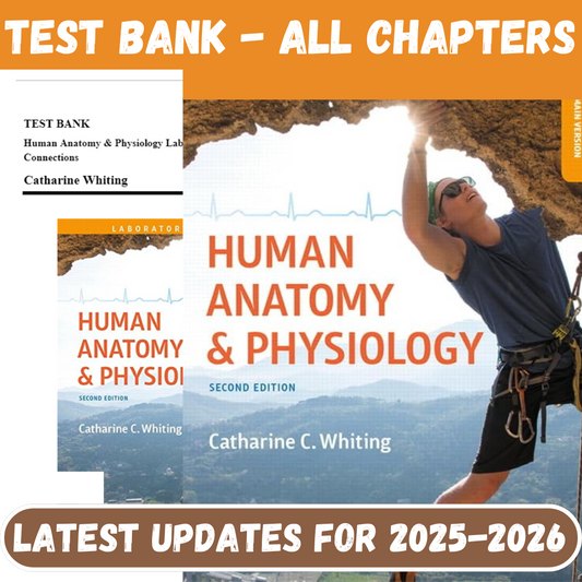 Test Bank for Human Anatomy & Physiology Laboratory Manual Making Connections, 2nd Edition by Whiting-Tutelor