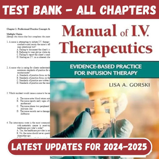 Test Bank for Phillips’s Manual of I.V. Therapeutics Evidence-Based Practice for Infusion Therapy 8th Edition by Lisa-Tutelor