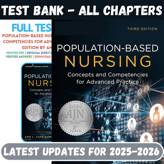 Test Bank for Population-Based Nursing: Concepts and Competencies for Advanced Practice 3rd Edition by Curley-Tutelor