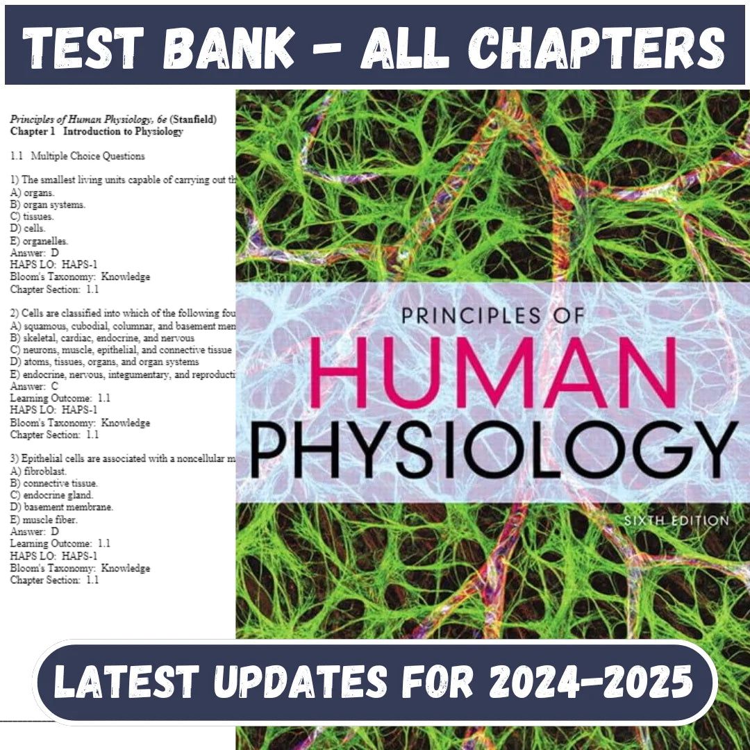 Test Bank for Principles of Human Physiology, 6th Edition by Cindy Stanfield-Tutelor
