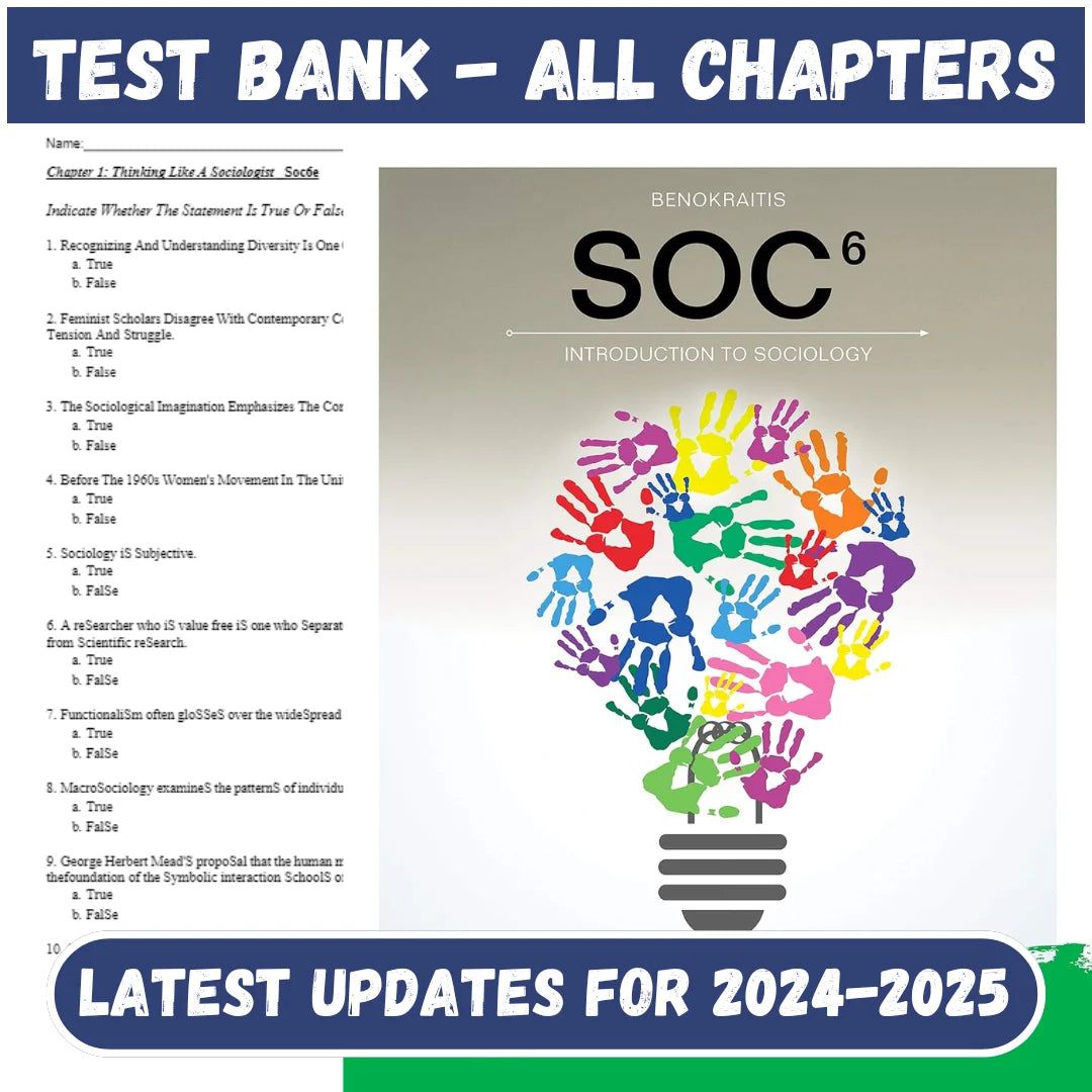 Test Bank for SOC 6th Edition by Benokraitis-Tutelor